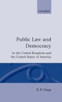 Public law and democracy in the United Kingdom and the United States of America /