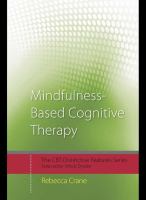 Mindfulness-based cognitive therapy : distinctive features /