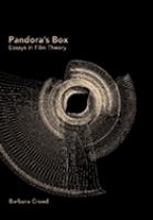 Pandora's box : essays in film theory /