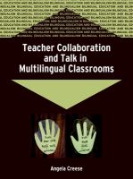 Teacher collaboration and talk in multilingual classrooms /