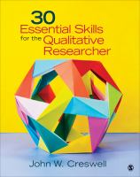 30 essential skills for the qualitative researcher /