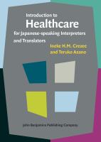Introduction to healthcare for Japanese-speaking interpreters and translators /