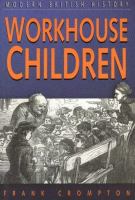 Workhouse children /