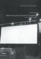 Advertising and consumer citizenship : gender, images, and rights /