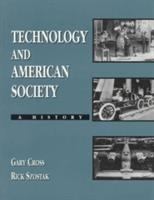 Technology and American society : a history /