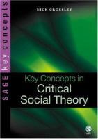 Key concepts in critical social theory /