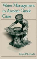 Water management in ancient Greek cities /