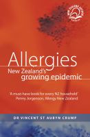 Allergies : New Zealand's growing epidemic /