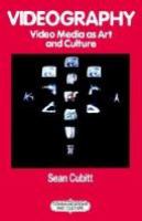 Videography : video media as art and culture /