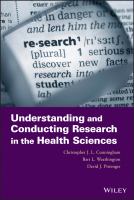 Understanding and conducting research in the health sciences /