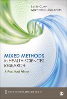 Mixed methods in health sciences research a practical primer /