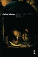 Digital places : living with geographic information technologies /