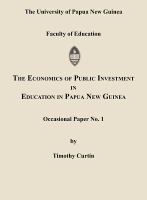 The economics of public investment in education in Papua New Guinea /