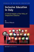 Inclusive education in italy : a critical analysis of the policy of integrazione scolastica /
