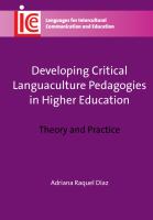Developing critical languaculture pedagogies in higher education theory and practice /