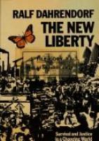 The new liberty : survival and justice in a changing world.