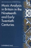 Music analysis in Britain in the nineteenth and early twentieth centuries /