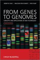 From genes to genomes concepts and applications of DNA technology /