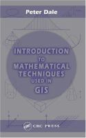 Introduction to mathematical techniques used in GIS /