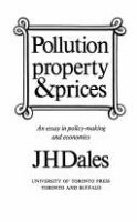 Pollution, property & prices : an essay in policy-making and economics /
