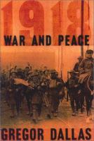 1918 : war and peace /