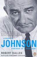 Lyndon B. Johnson : portrait of a president /