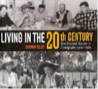 Living in the 20th century : New Zealand history in photographs, 1900-1980 /