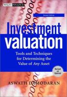 Investment valuation : tools and techniques for determining the value of any asset /