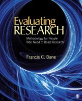 Evaluating research : methodology for people who need to read research /