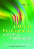 Child development for child care and protection workers /