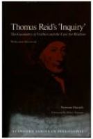 Thomas Reid's "Inquiry' : The geometry of visibles and The case for realism /