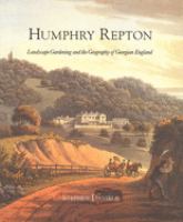 Humphry Repton : landscape gardening and the geography of Georgian England /