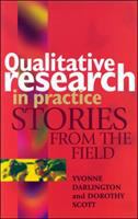 Qualitative research in practice : stories from the field /