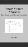 Power system analysis : short-circuit load flow and harmonics /