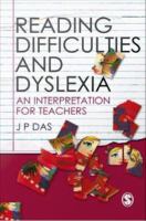 Reading difficulties and dyslexia an interpretation for teachers /