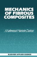 Mechanics of fibrous composites /