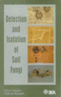 Detection and isolation of soil fungi /