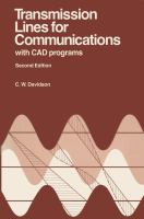 Transmission lines for communications : with CAD programs /