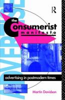 The consumerist manifesto : advertising in postmodern times /
