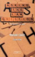 Asking the law question : the dissolution of legal theory /