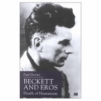 Beckett and eros : death of humanism /