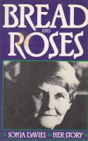 Bread and roses : her story /