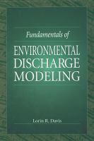 Fundamentals of environmental discharge modeling /
