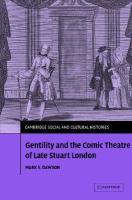Gentility and the comic theatre of late Stuart London /