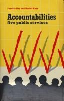 Accountabilities : five public services /