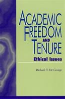 Academic freedom and tenure : ethical issues /