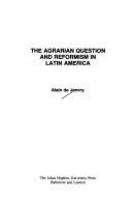 The agrarian question and reformism in Latin America /