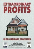 Extraordinary profits from ordinary properties /
