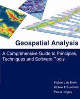 Geospatial analysis : a comprehensive guide to principles, techniques and software tools /