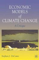 Economic models of climate change : a critique /